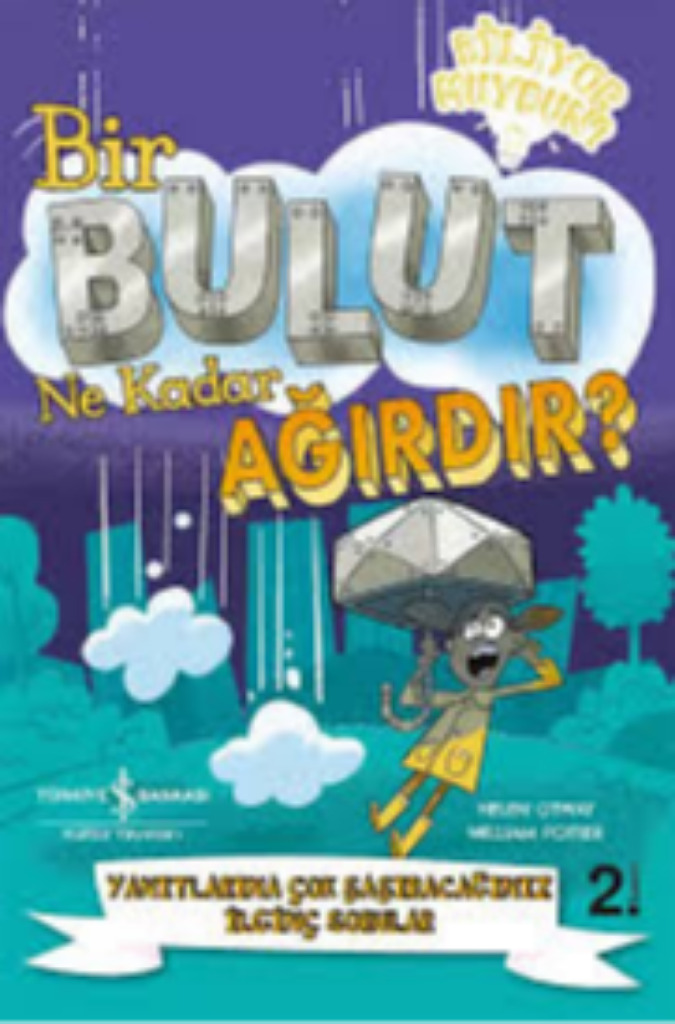 Bir Bulut   Ne Kadar Ağırdır?