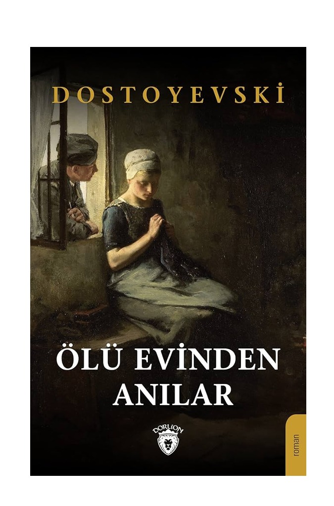 Ölü Evinden Anılar